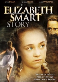 Elizabeth Smart Story, The